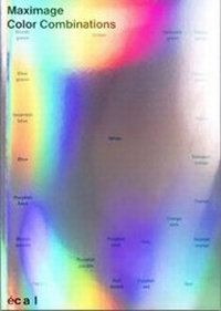 Enlarge image Cover: Maximage Color Combinations - ECAL - Ecole cantonale d'art de Lausanne, Selim Atakurt