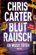 Cover: Blutrausch - Er muss t&ouml;ten - Ullstein Taschenbuchverlag