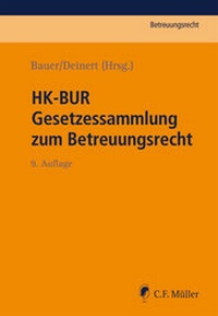 Abbildung von: HK-BUR - Gesetzessammlung zum Betreuungsrecht - C.F. Müller