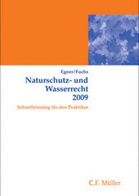 Abbildung von: Naturschutz- und Wasserrecht 2009 - C.F. Müller