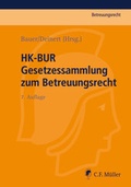 Cover: HK-BUR - Gesetzessammlung zum Betreuungsrecht - C.F. M&uuml;ller