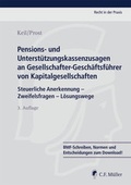 Cover: Pensions- und Unterst&uuml;tzungskassenzusagen an Gesellschafter-Gesch&auml;ftsf&uuml;hrer von Kapitalgesellschaften - C.F. M&uuml;ller
