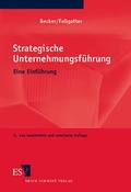 Cover: Strategische Unternehmungsf&uuml;hrung - Erich Schmidt Verlag