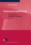 Cover: Unternehmungsf&uuml;hrung - Erich Schmidt Verlag