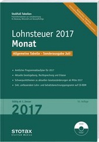 Abbildung von: Tabelle, Lohnsteuer 2017 Monat - Sonderausgabe Juli - Stollfuß