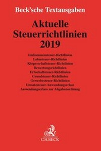 Abbildung von: Aktuelle Steuerrichtlinien 2019 - C.H.BECK