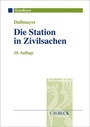 Bild: Die Station in Zivilsachen - C.H.BECK