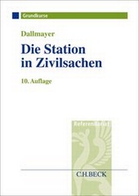 Abbildung von: Die Station in Zivilsachen - C.H.BECK