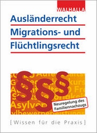 Abbildung von: Ausländerrecht, Migrations- und Flüchtlingsrecht