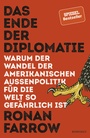 Cover: Das Ende der Diplomatie - Rowohlt