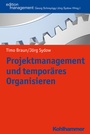 Cover: Projektmanagement und temporäres Organisieren - Kohlhammer