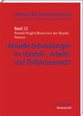 Cover: Aktuelle Entwicklungen im Handels-, Arbeits- und Zivilprozessrecht - C.F. M&uuml;ller