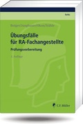 Cover: &Uuml;bungsf&auml;lle f&uuml;r RA-Fachangestellte - C.F. M&uuml;ller