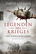 Cover: Legenden des Krieges: Das zerrissene Land - Rowohlt