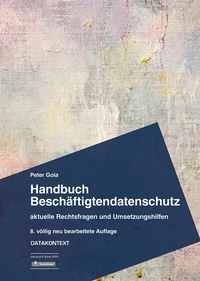 Abbildung von: Handbuch Beschäftigtendatenschutz - Datakontext
