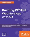 Cover: Building RESTful Web services with Go - Packt Publishing