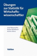 Cover: &Uuml;bungen zur Statistik f&uuml;r Wirtschaftswissenschaftler - Vahlen