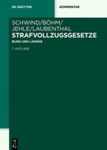 Cover: Strafvollzugsgesetze (StVollzG) - De Gruyter