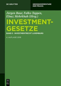 Abbildung von: Investmentgesetze / Investmentrecht Luxemburg - De Gruyter