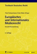 Cover: Europ&auml;isches und Internationales Medienrecht - C.F. M&uuml;ller