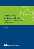 Abbildung von: Jägerprüfung in Niedersachsen - Kommunal- und Schul-Verlag