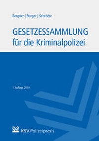Abbildung von: Gesetzessammlung für die Kriminalpolizei - Kommunal- und Schul-Verlag