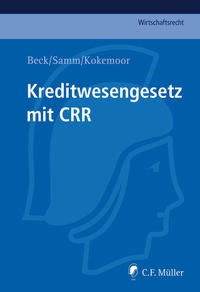 Abbildung von: Kreditwesengesetz mit CRR - C.F. Müller
