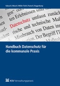 Cover: Handbuch Datenschutz f&uuml;r die kommunale Praxis - KSV Medien