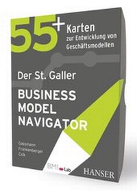 Enlarge image Cover: Der St. Galler Business Model Navigator - Hanser
