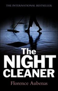 Cover: The Night Cleaner - Polity Press