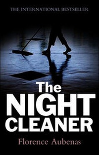 Enlarge image Cover: The Night Cleaner - Polity Press