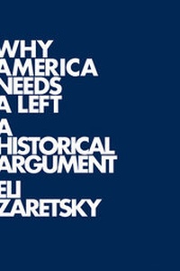 Enlarge image Cover: Why America Needs a Left - Polity Press