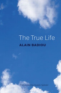 Enlarge image Cover: The True Life - Polity Press