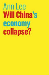 Enlarge image Cover: Will China's Economy Collapse? - Polity Press