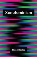 Cover: Xenofeminism - Polity Press