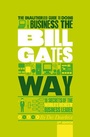 Cover: The Unauthorized Guide To Doing Business the Bill Gates Way - Capstone Publishing Ltd