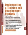 Cover: Implementing a Training and Development Strategy - Capstone Publishing Ltd
