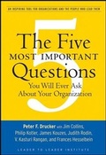 Cover: The Five Most Important Questions You Will Ever Ask About Your Organization - Jossey-Bass