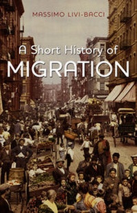 Enlarge image Cover: A Short History of Migration - Polity Press