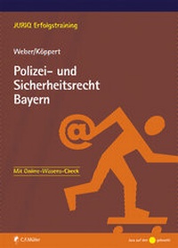 Abbildung von: Polizei- und Sicherheitsrecht Bayern - C.F. Müller