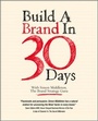 Cover: Build a Brand in 30 Days - Capstone Publishing Ltd