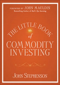 Enlarge image Cover: The Little Book of Commodity Investing - Wiley