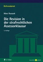 Bild: Die Revision in der strafrechtlichen Assessorklausur - C.F. M&uuml;ller