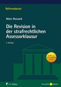 Bild vergrößern Bild: Die Revision in der strafrechtlichen Assessorklausur - C.F. Müller