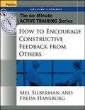 Cover: The 60-Minute Active Training Series: How to Encourage Constructive Feedback from Others, Participant's Workbook - Pfeiffer