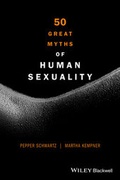 Cover: 50 Great Myths of Human Sexuality - Wiley