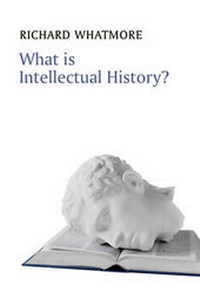 Enlarge image Cover: What is Intellectual History? - Polity Press