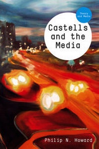 Enlarge image Cover: Castells and the Media - Polity Press