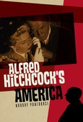 Cover: Alfred Hitchcock's America - Polity Press