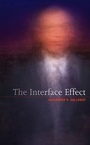 Cover: The Interface Effect - Polity Press